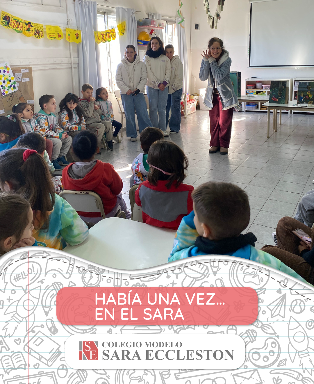 Había una vez… en el Sara